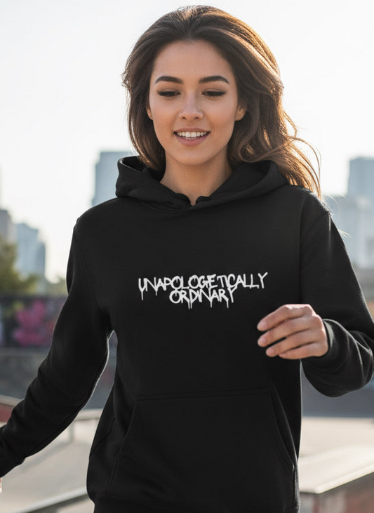 Unapologetically Ordinary Premium Softness Hoodie
